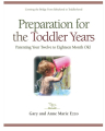 Preparation For the Toddler Years